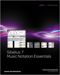 Sibelius 7 Music Notation Essentials cover image - Sibelius 7 Music Notation Essentials