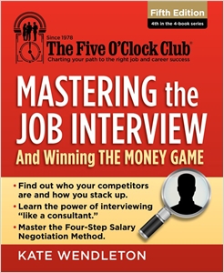 Mastering the Job Interview, And Winning the Money Game cover image - Mastering the Job Interview, And Winning the Money Game