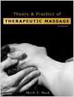 Theory & Practice of Therapeutic Massage 4E
