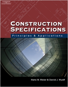 Construction Specifications, Principles and Applications cover image - Construction Specifications, Principles and Applications