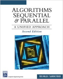 Algorithms Sequential & Parallel, A Unified Approach cover image - Algorithms Sequential & Parallel, A Unified Approach