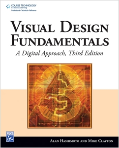 Visual Design Fundamentals, A Digital Approach cover image - Visual Design Fundamentals, A Digital Approach