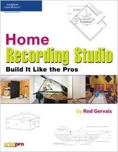Home Recording Studio, Build it Like the Pros cover image - Home Recording Studio, Build it Like the Pros