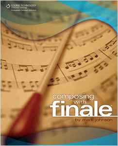 Composing with Finale cover image - Composing with Finale
