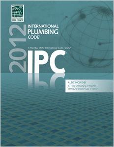 2012 International Plumbing Code (Includes International Private Sewage Disposal Code) cover image - 2012 International Plumbing Code (Includes International Private Sewage Disposal Code)