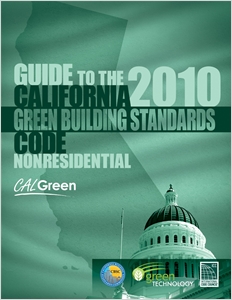 Guide to the 2010 California Green Building Standards Code, Non-residential cover image - Guide to the 2010 California Green Building Standards Code, Non-residential