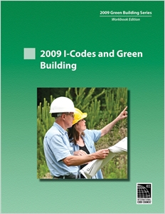 2009 I-Codes and Green Building cover image - 2009 I-Codes and Green Building