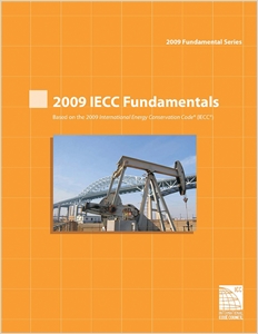 2009 International Energy Conservation Code Fundamentals Workbook cover image - 2009 International Energy Conservation Code Fundamentals Workbook