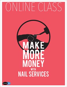 Make More Money with Nail Services cover image - Make More Money with Nail Services