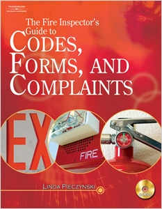 The Fire Inspector's Guide to Codes, Forms, and Complaints cover image - The Fire Inspector's Guide to Codes, Forms, and Complaints