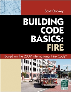 Code Basics Series: 2009 International Fire Code cover image - Code Basics Series: 2009 International Fire Code