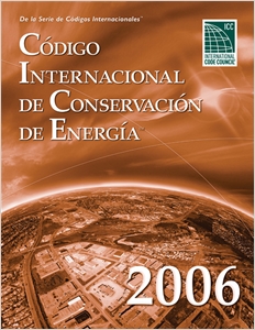 Codigo International de Conservacion de Energia 2006 cover image - Codigo International de Conservacion de Energia 2006
