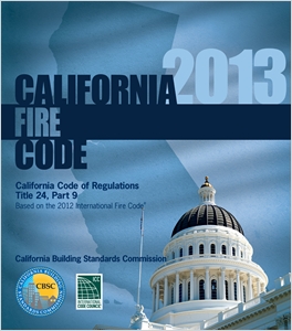 2013 California Fire Code, Title 24 Part 9 cover image - 2013 California Fire Code, Title 24 Part 9